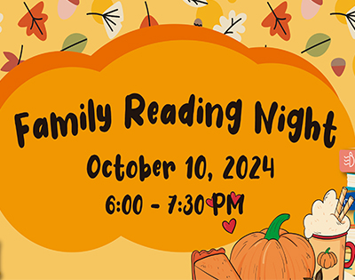 Family Reading Night Thursday October 10th